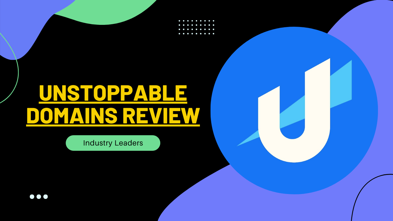 Unstoppable Domains review