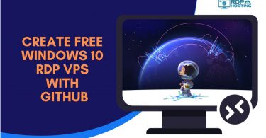 Create Free Windows 10 RDP VPS With Github