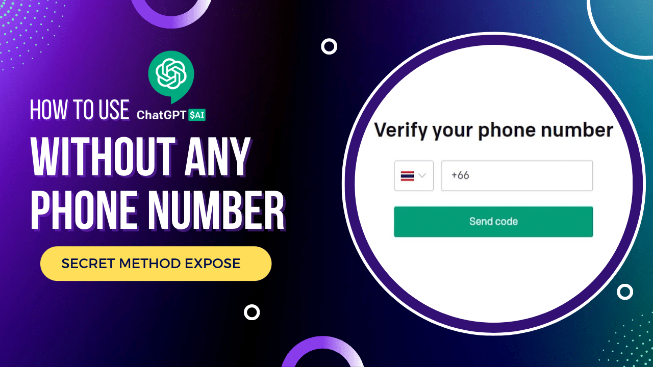 How to use ChatGPT Without a Phone Number?