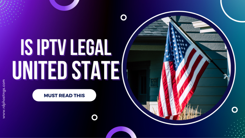 Is IPTV Legal In USA