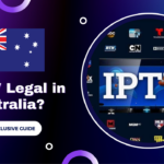 Is IPTV Legal in Australia