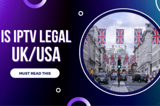 Is IPTV Legal in UK
