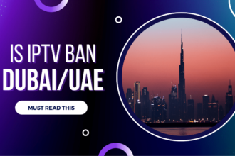 Is IPTV ban in dubai