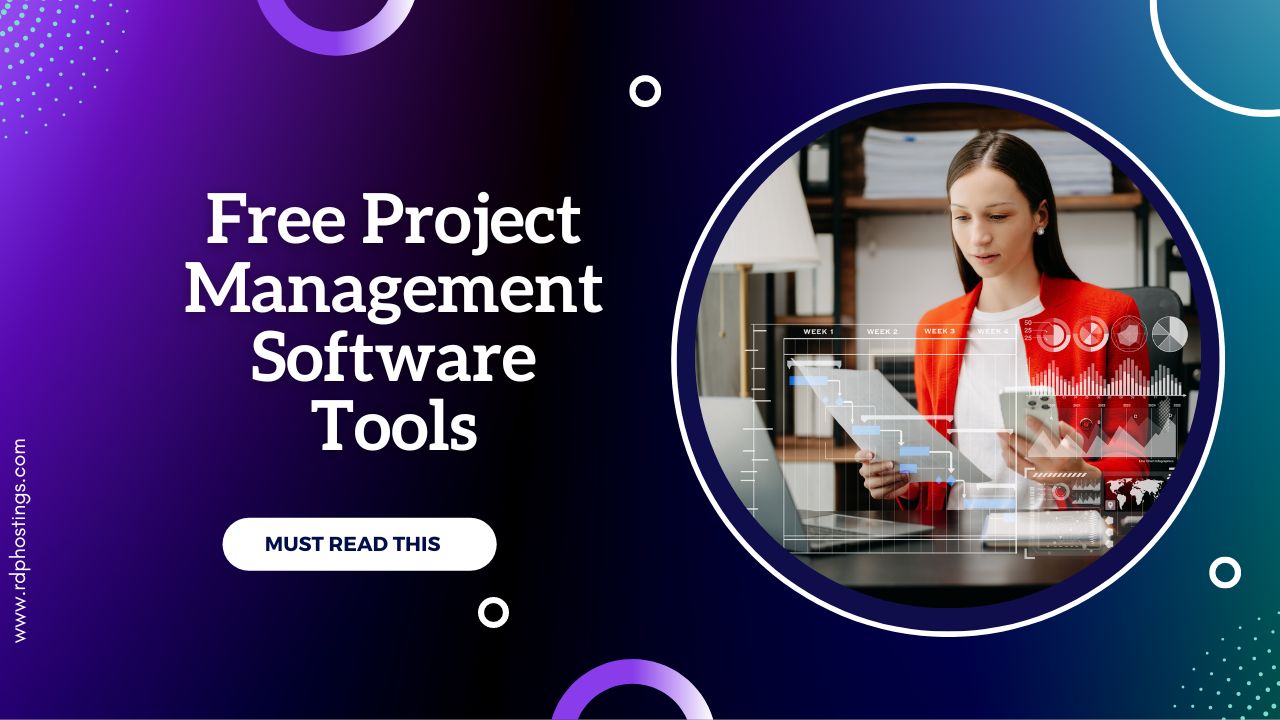 Best Free Project Management Software Tools Paid Free Rdphostings